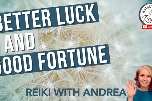 Reiki for Better Luck | Receive Good Fortune