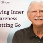 Achieving Inner Awareness by Letting Go | The Michael Singer Podcast