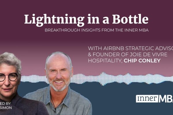 Uncovering the Unrecognized Needs 🧠  A Lighting in a Bottle Business Insight💡Chip Conley