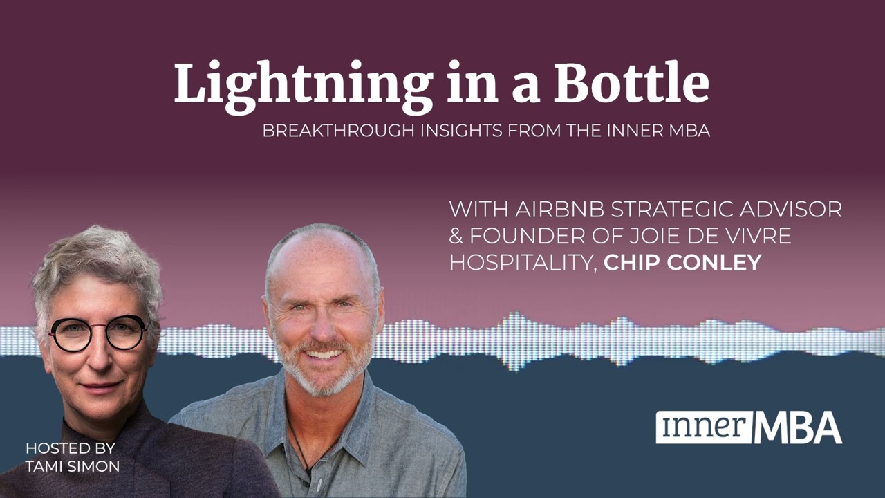 Uncovering the Unrecognized Needs 🧠  A Lighting in a Bottle Business Insight💡Chip Conley