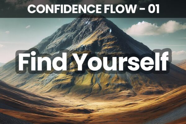 Day 1 Grounding in Self-Awareness | Confidence Flow | 21 Days to Becoming Your Best Self