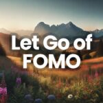 Overcome FOMO with Gratitude | Guided Meditation for Inner Peace and Self-Compassion