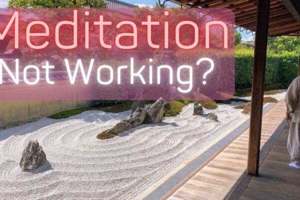 Why Your Meditation Practice Isn't Working & How To Fix It IMMEDIATELY