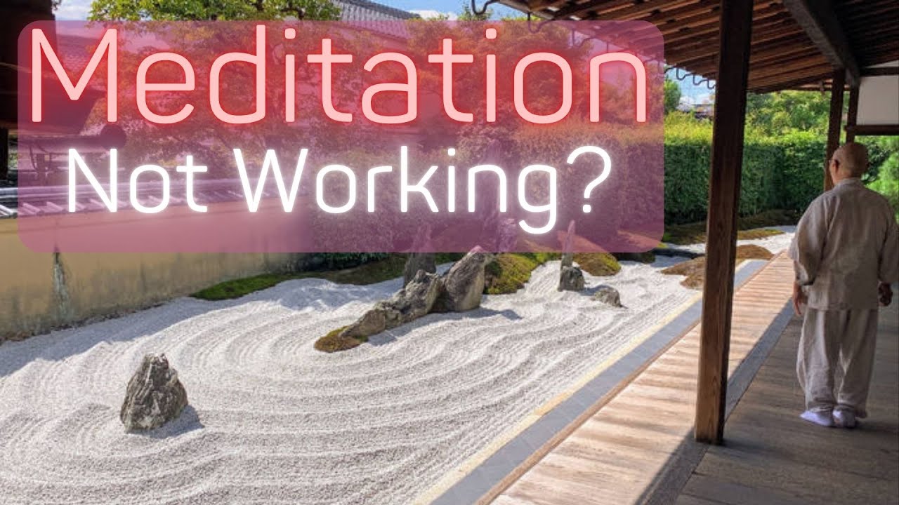 Why Your Meditation Practice Isn't Working & How To Fix It IMMEDIATELY