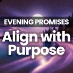 5-Minute Bedtime Meditation | Align with Your Purpose | Evening Reflection