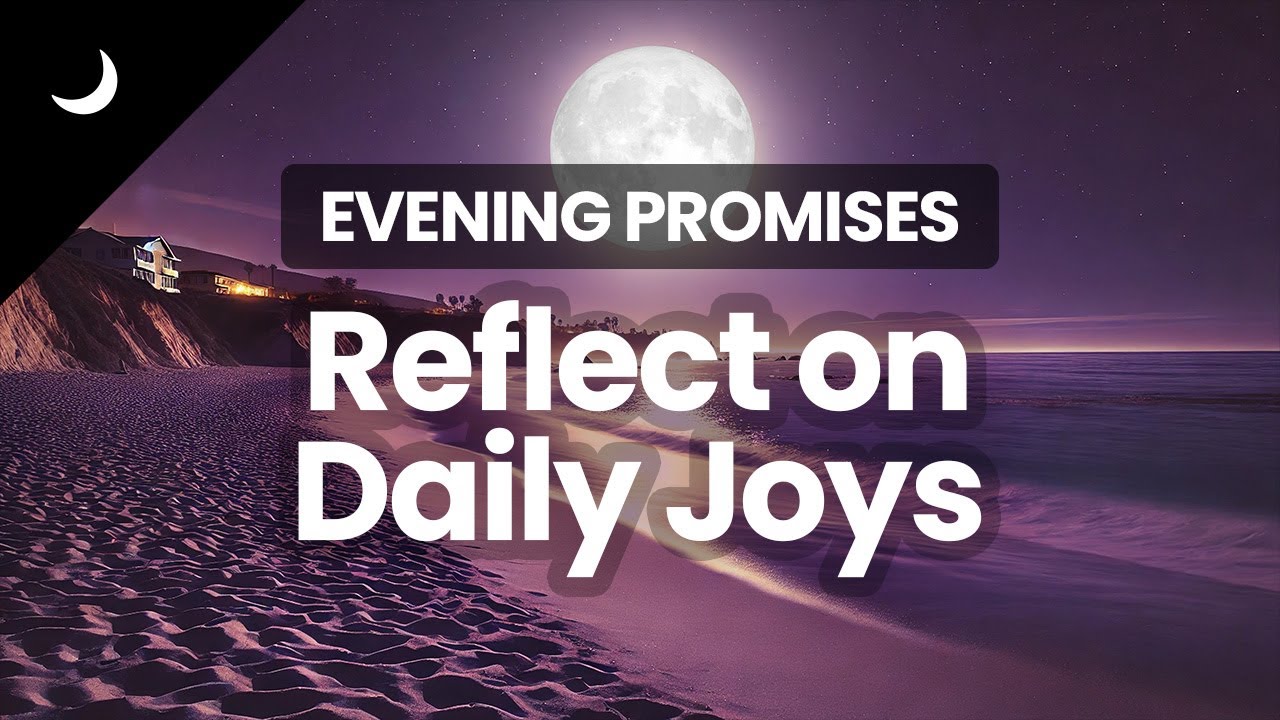 5 Minute Bedtime Meditation | Reflect on Daily Joys | Evening Reflection