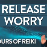 8 Hours of Reiki to Stop Worrying 🌟 #relaxing #calm #healing