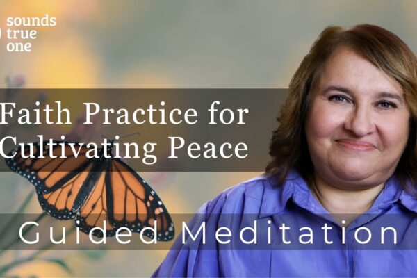 Take a Moment with Sharon Salzberg | Faith Practice for Cultivating Peace