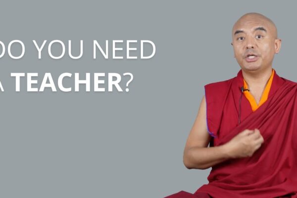 Do You Need a Teacher? with Yongey Mingyur Rinpoche