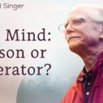 The Mind: Prison or Liberator? | The Michael Singer Podcast