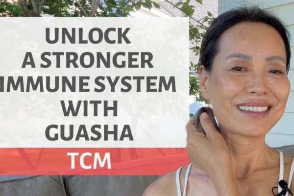 UNLOCK STRONGER IMMUNE SYSTEM WITH GUASHA | TCM