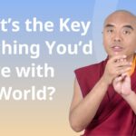 What Is the Key Teaching You Would Share with the World? — Mingyur Rinpoche