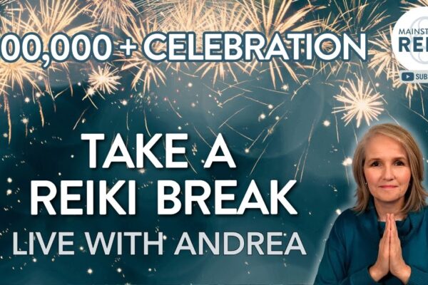 Celebrate 100K + Take a Reiki Break 🙌 LIVE with Andrea