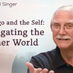 The Ego and the Self: Navigating the Inner World | The Michael Singer Podcast