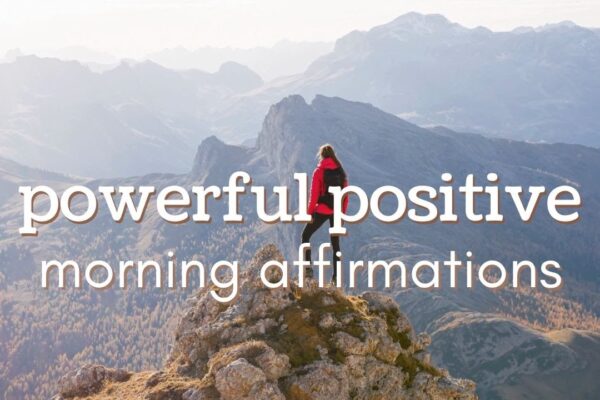 Powerful Morning Affirmations for a Positive Day☀️