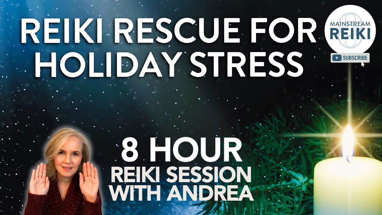 8-Hour Reiki Rescue for Holiday Stress ✨ Extended Reiki Session