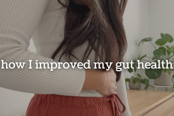 7 habits for a healthier gut & better digestion 🌱