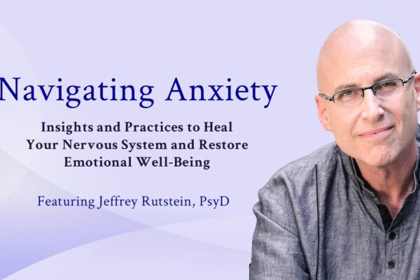 The Hidden Burden of Anxiety from Jeffrey Rutstein