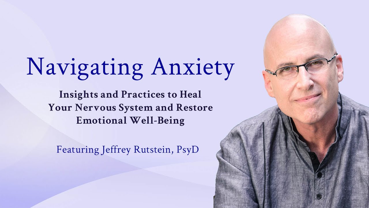 The Hidden Burden of Anxiety from Jeffrey Rutstein