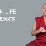 Work-Life Balance with Yongey Mingyur Rinpoche